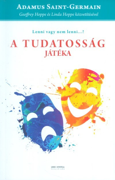 A TUDATOSSÁG JÁTÉKA