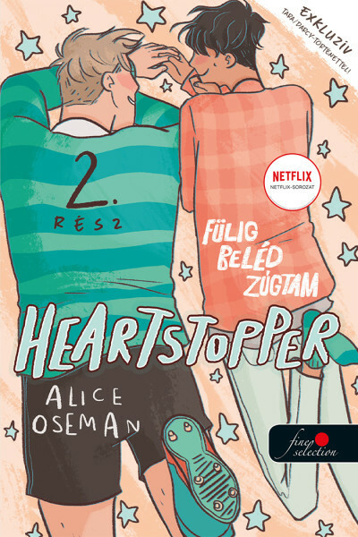 Heartstopper - Fülig beléd zúgtam - Szívdobbanás 2. (képregény)